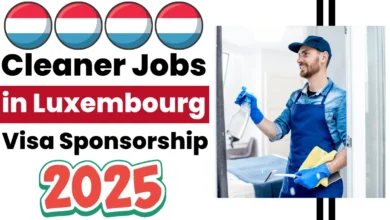 Cleaner Jobs in Luxembourg with Visa Sponsorship 2025